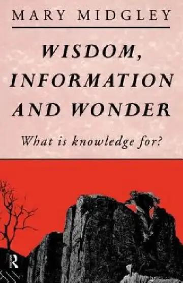 Cover of Wisdom, Information and Wonder