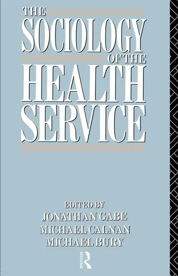 Cover of The Sociology of the Health Service