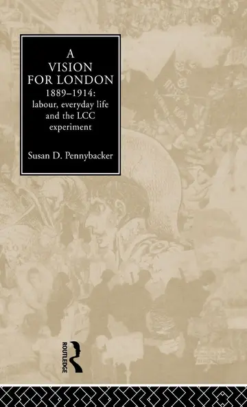 Cover of A Vision for London 1889-1914