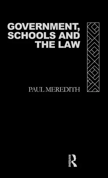 Cover of Government, Schools and the Law