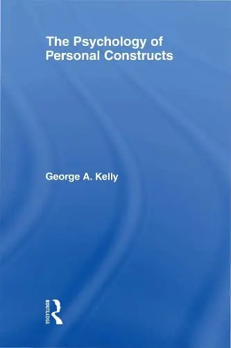 Cover of The Psychology of Personal Constructs