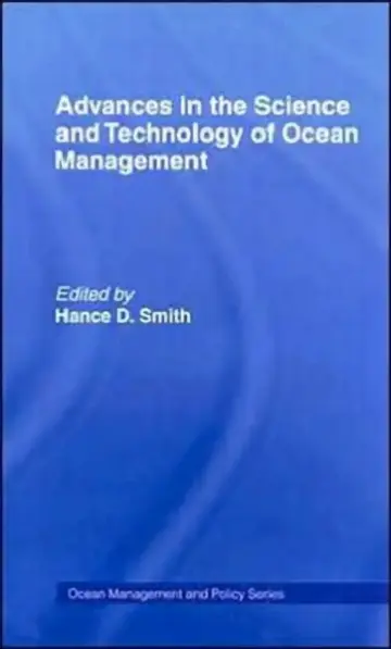 Cover of Advances in the Science and Technology of Ocean Management