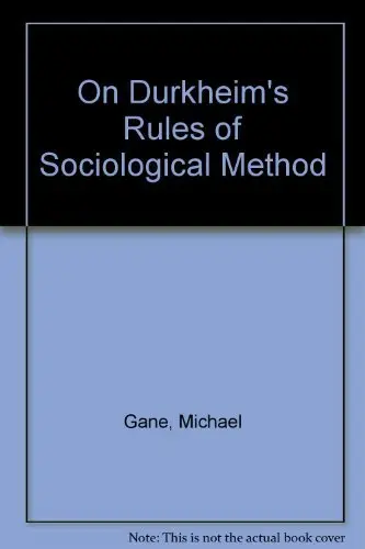 Cover of On Durkheim's "Rules of Sociological Method"