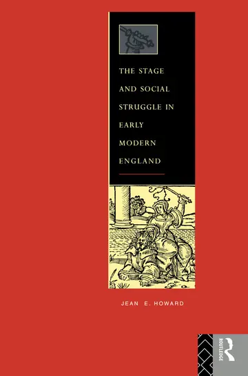 Cover of The Stage and Social Struggle in Early Modern England