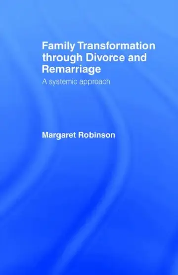 Cover of Family Transformation Through Divorce and Remarriage