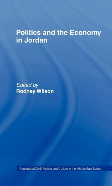 Cover of Politics and the Economy in Jordan