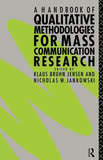 Cover of A Handbook of Qualitative Methodologies for Mass Communication Research