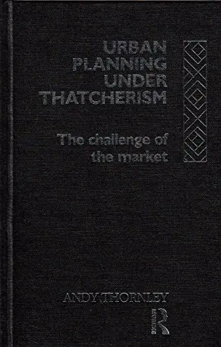 Cover of Urban Planning Under Thatcherism