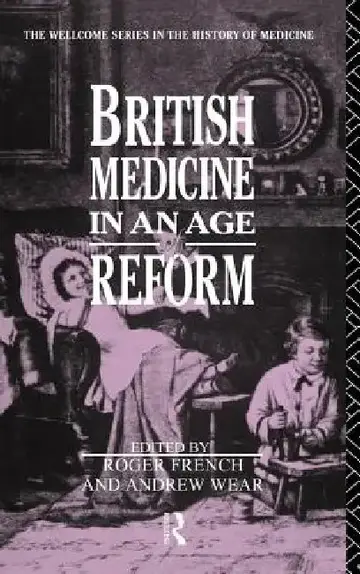 Cover of British Medicine in an Age of Reform