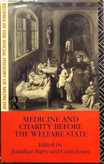 Cover of Medicine and Charity Before the Welfare State