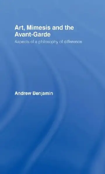 Cover of Art, Mimesis and the Avant-Garde
