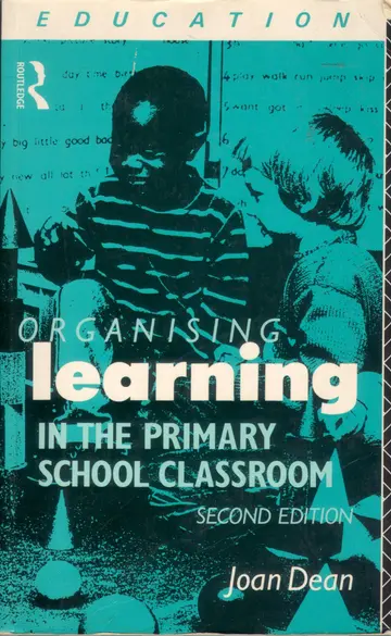 Cover of Organising Learning in the Primary School Classroom