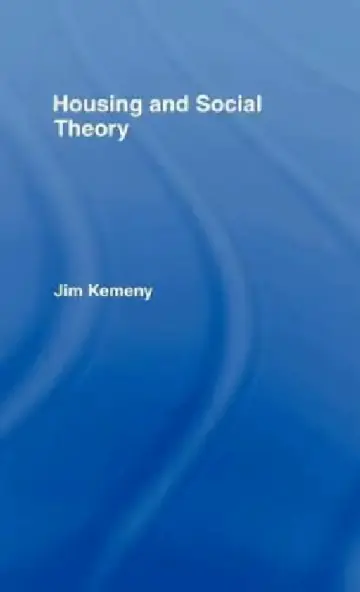Cover of Housing and Social Theory