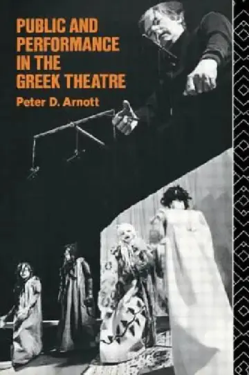 Cover of Public and Performance in the Greek Theatre