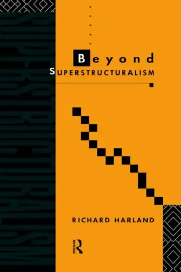 Cover of Beyond Superstructuralism