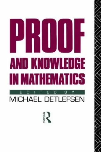 Cover of Proof and Knowledge in Mathematics