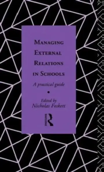Cover of Managing External Relations in Schools