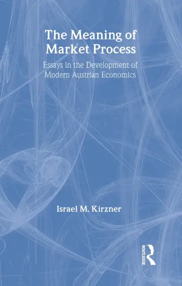 Cover of The Meaning of Market Process