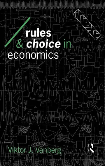 Cover of Rules and Choice in Economics