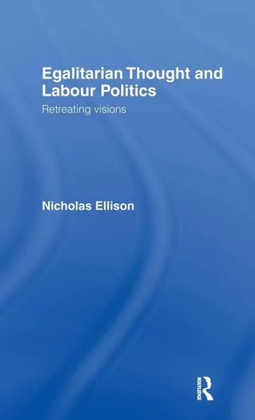 Cover of Egalitarian Thought and Labour Politics