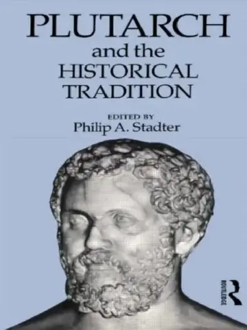 Cover of Plutarch and the Historical Tradition
