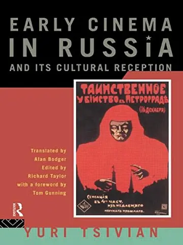 Cover of Early Cinema in Russia and its Cultural Reception