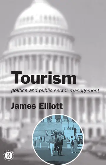 Cover of Tourism Politics and Public Sector Management