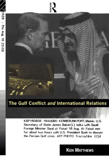 Cover of The Gulf Conflict and International Relations