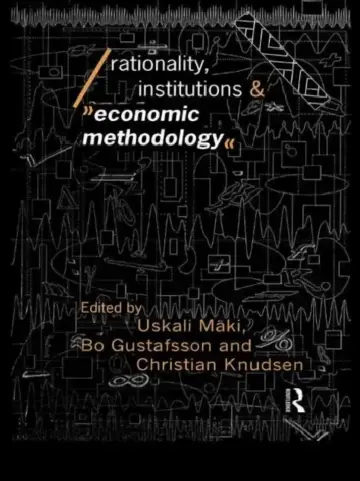 Cover of Rationality, Institutions and Economic Methodology