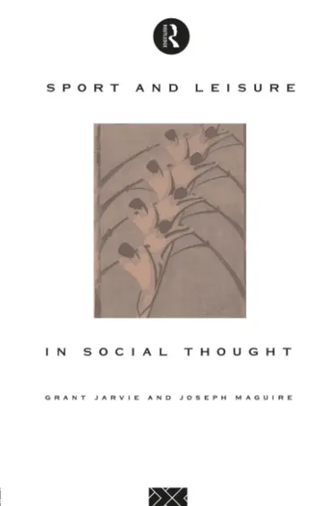 Cover of Sport and Leisure in Social Thought