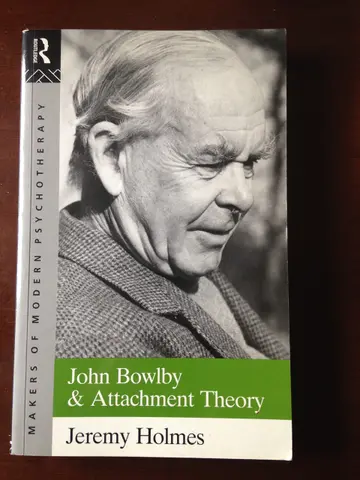 Cover of John Bowlby and Attachment Theory