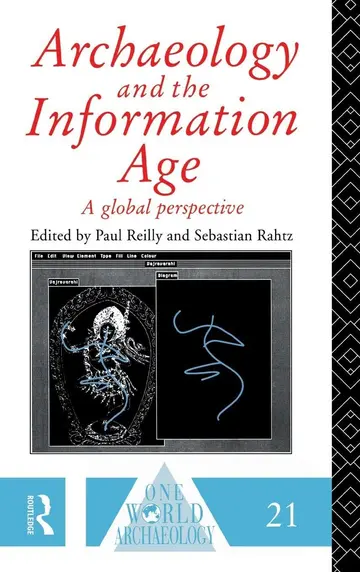 Cover of Archaeology and the Information Age