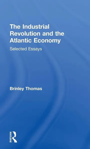 Cover of The Industrial Revolution and the Atlantic Economy