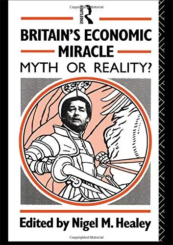 Cover of Britain's Economic Miracle