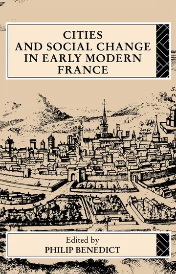 Cover of Cities and Social Change in Early Modern France