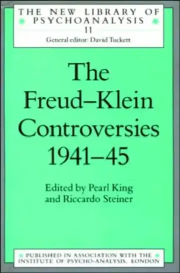 Cover of The Freud-Klein Controversies 1941-45