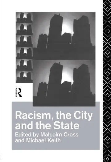Cover of Racism, the City and the State
