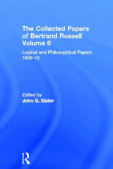 Cover of The Collected Papers of Bertrand Russell, Volume 6