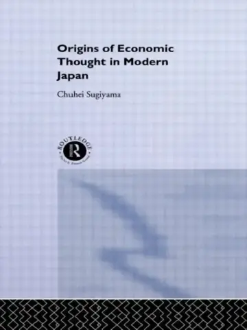 Cover of The Origins of Economic Thought in Modern Japan