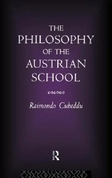 Cover of The Philosophy of the Austrian School