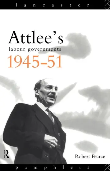 Cover of Attlee's Labour Governments 1945-51