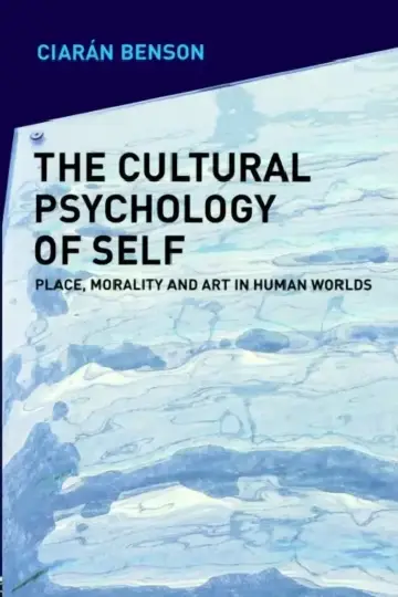 Cover of The Cultural Psychology of Self