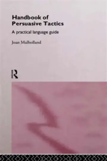 Cover of A Handbook of Persuasive Tactics