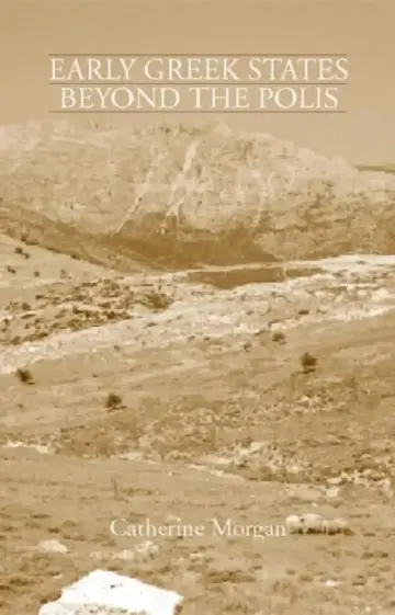 Cover of Early Greek States Beyond the Polis