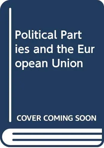 Cover of Political Parties and the European Union
