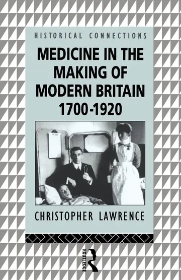 Cover of Medicine in the Making of Modern Britain, 1700-1920