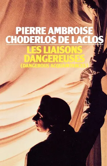 Cover of Les Liaisons Dangereuses