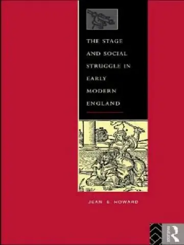 Cover of The Stage and Social Struggle in Early Modern England