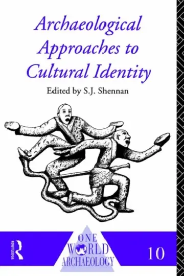 Cover of Archaeological Approaches to Cultural Identity