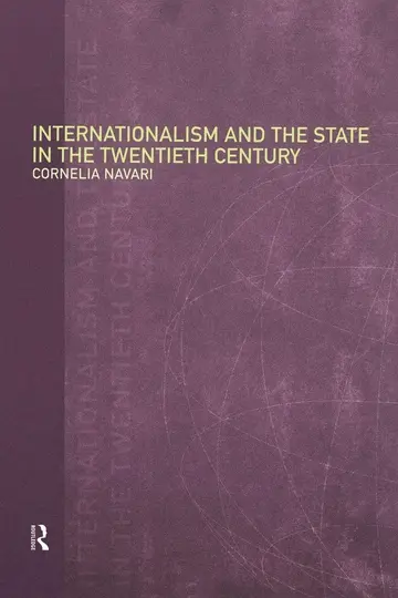 Cover of Internationalism and the State in the Twentieth Century